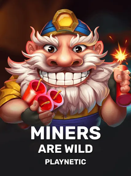 Miners are Wild game tile
